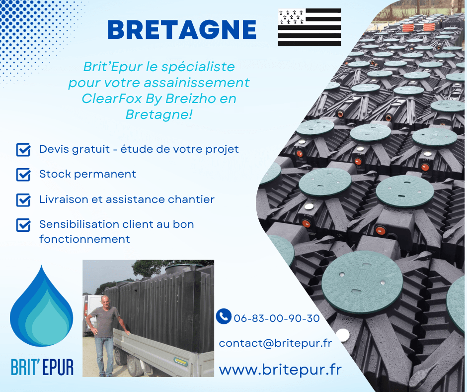 Brit'Epur distributeur exclusif en Bretagne du filtre compact ClearFox By Breizho. Devis gratuit -stock permanent- livraison - suivi chantier